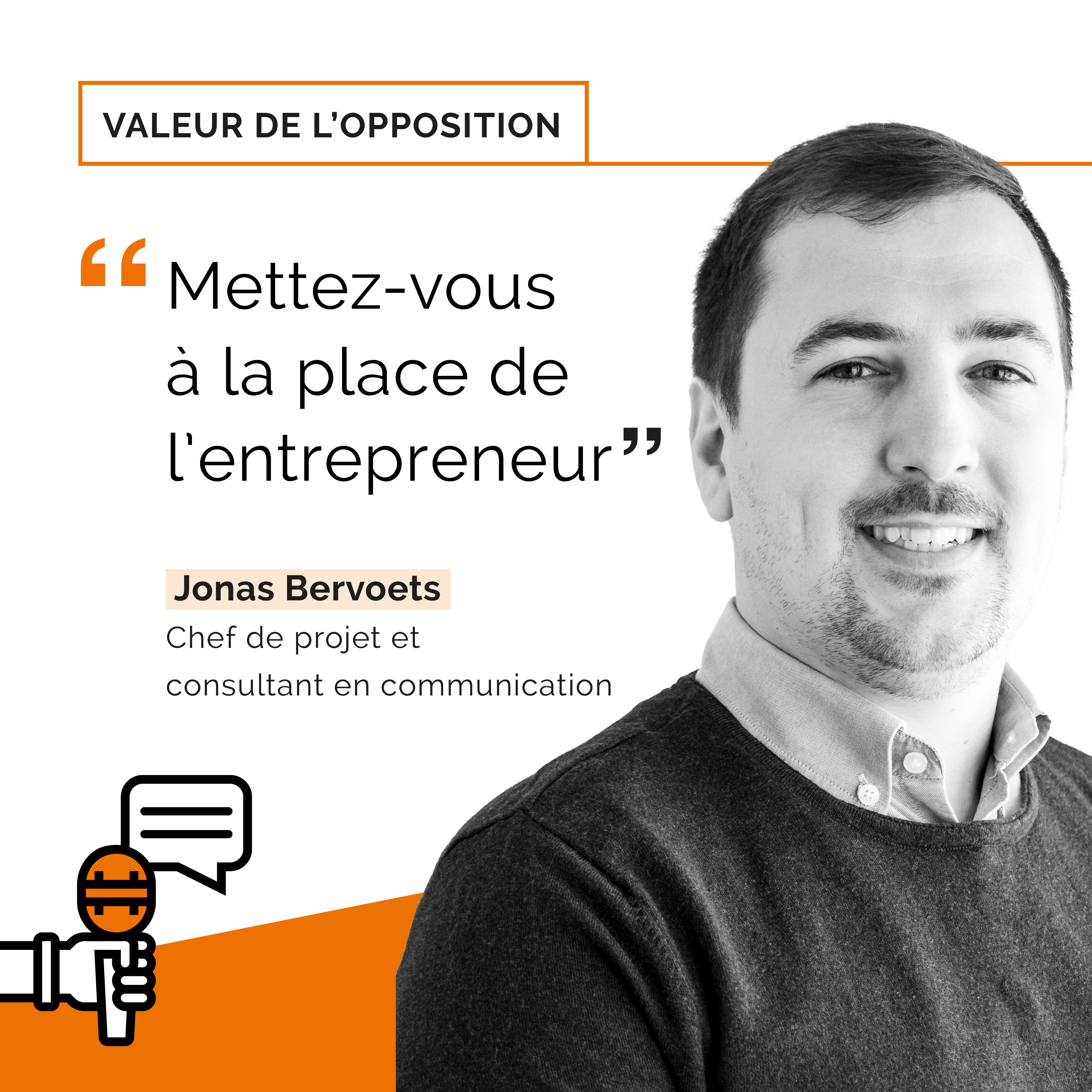 Interview Connect de Jonas Bervoets - 'Mettez-vous à la place de l'entrepreneur'